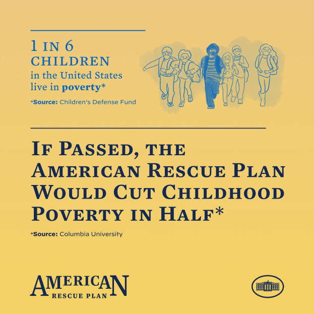 Plakat für den American Rescue Plan, mit dem Text, dass er die Kindarmut in Amerika halbieren würde und einem Bild einer vielfältigen Gruppe von Menschen.